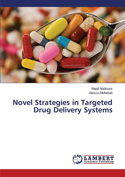 Novel Strategies in Targeted Drug Delivery Systems